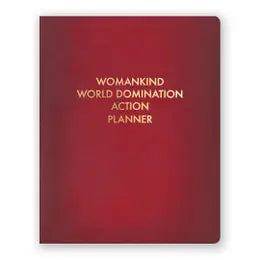 Womankind World Domination Action Planner Journal