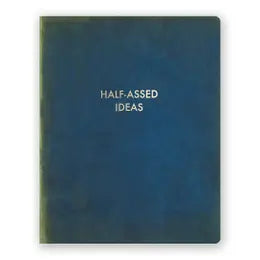 Half Assed Ideas Journal